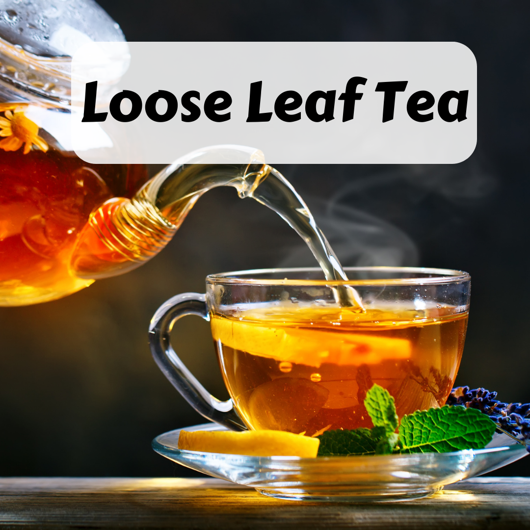 Loose Leaf Tea